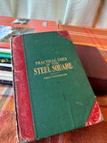 Antique Practical Uses of the Steel Square Vol. I by Fred T. Hodgson | Radford Architectural Co. | Carpenter's Reference