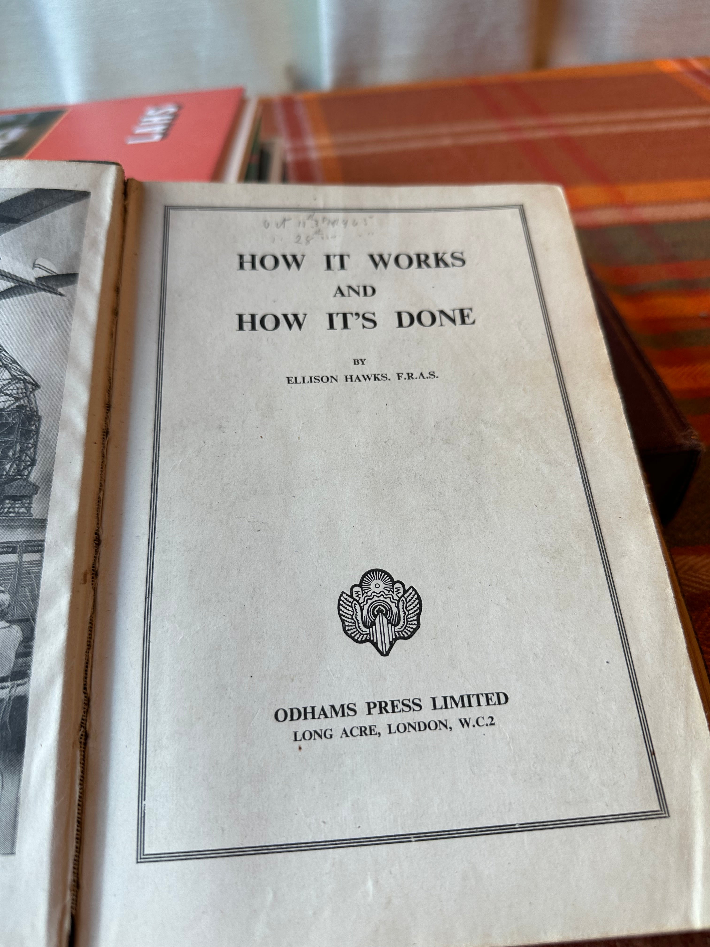 Vintage How It Works and How It's Done by Ellison Hawks | Illustrated Technology &amp; Engineering Book