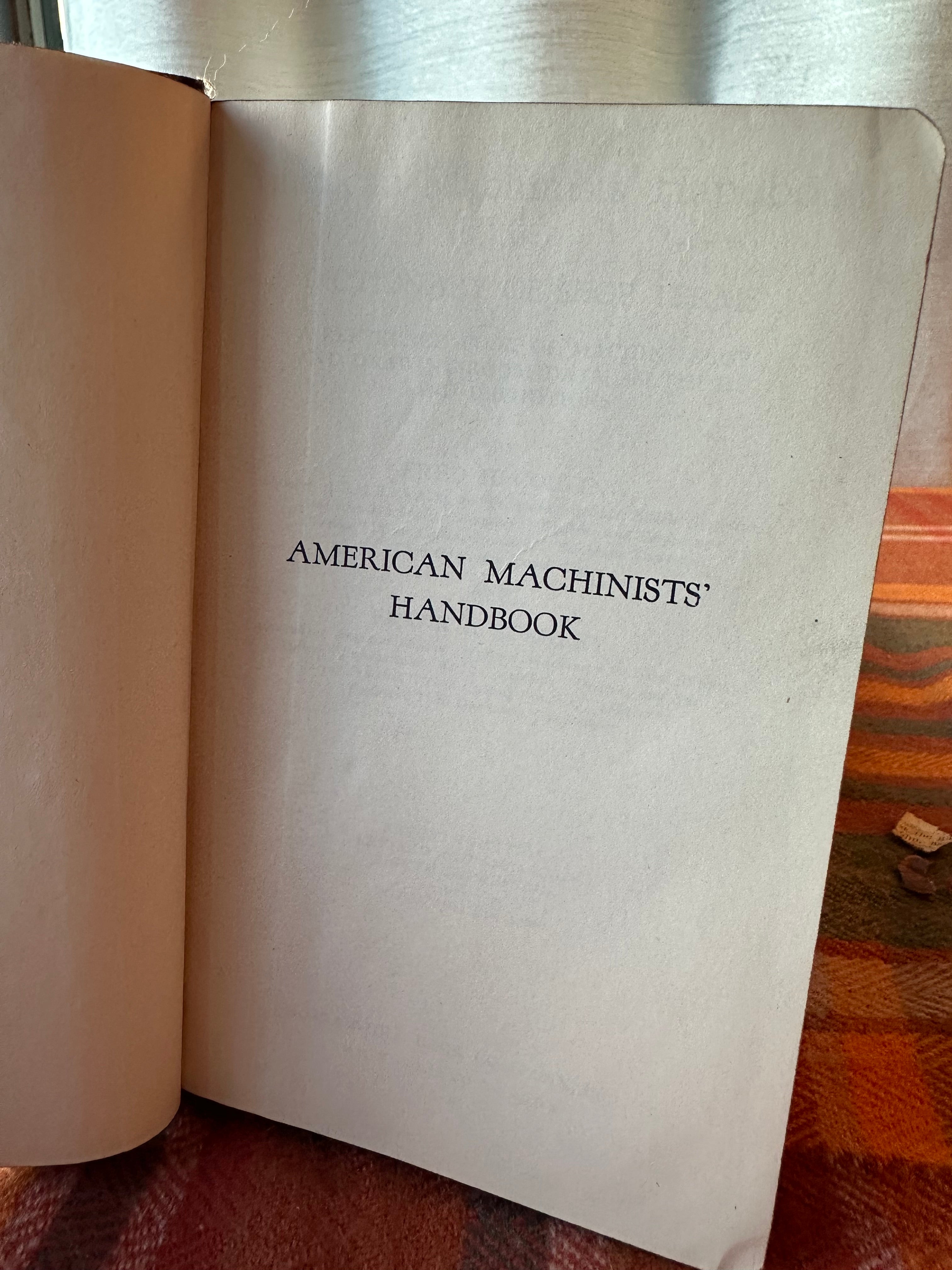 1940 American Machinists' Handbook 7th Edition by Colvin & Stanley | McGraw-Hill Machine Shop Reference