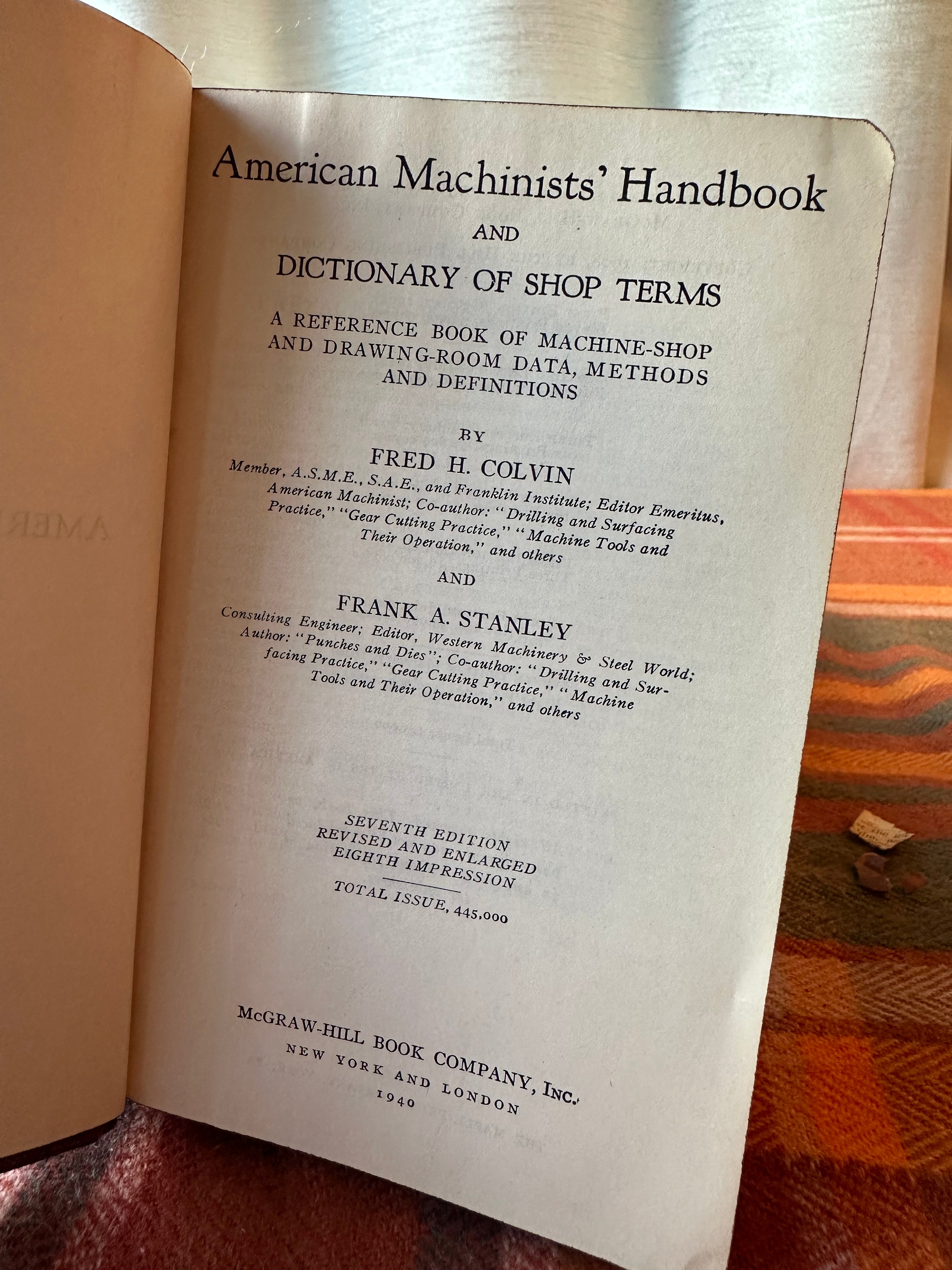1940 American Machinists' Handbook 7th Edition by Colvin & Stanley | McGraw-Hill Machine Shop Reference