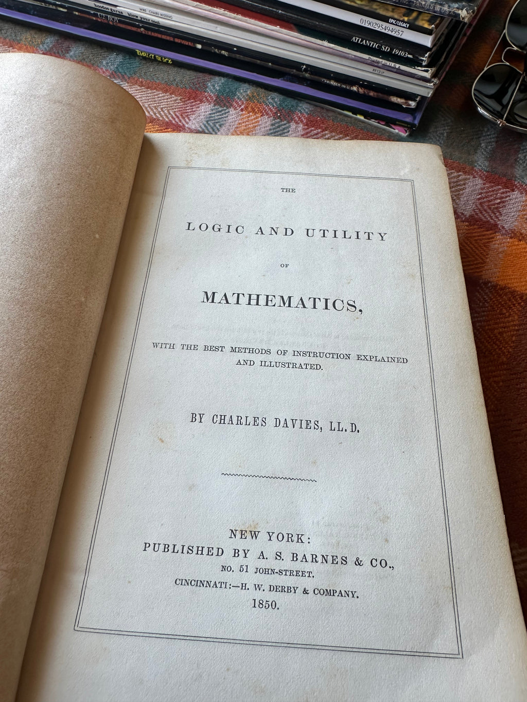 1850 The Logic and Utility of Mathematics by Charles Davies LL.D. Antique Hardcover A.S. Barnes